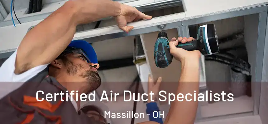  Certified Air Duct Specialists Massillon - OH